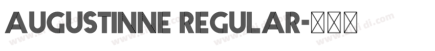 Augustinne Regular字体转换 Augustinne Regular字体转换